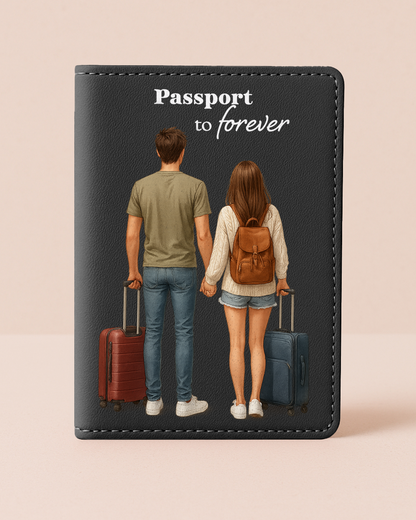 Passport holder with illustration of a couple holding hands and carrying suitcases, with text 'Passport to forever' on a beige background.